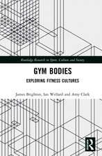 Gym Bodies: Exploring Fitness Cultures