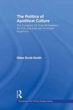 The Politics of Apolitical Culture: The Congress for Cultural Freedom and the Political Economy of American Hegemony 1945-1955