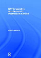 NATØ: Narrative Architecture in Postmodern London