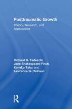 Posttraumatic Growth: Theory, Research, and Applications