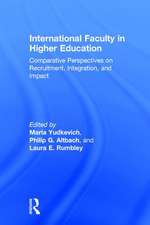 International Faculty in Higher Education: Comparative Perspectives on Recruitment, Integration, and Impact