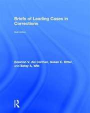 Briefs of Leading Cases in Corrections