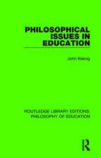 Philosophical Issues in Education