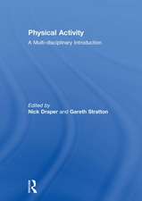 Physical Activity: A Multi-disciplinary Introduction