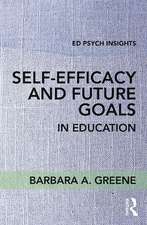 Self-Efficacy and Future Goals in Education