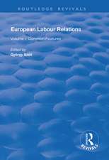 European Labour Relations: Volume I - Common Features