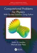 Computational Problems for Physics: With Guided Solutions Using Python