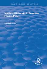 Multilevel Networks in European Foreign Policy