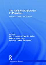 The Ideational Approach to Populism: Concept, Theory, and Analysis