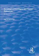 Sociological Paradigms and Human Resources: An African Context