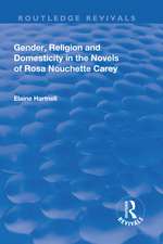 Gender, Religion and Domesticity in the Novels of Rosa Nouchette Carey