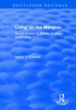 Living on the Margins: Social Access to Shelter in Urban South Asia