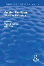 Gender, Family and Work in Tanzania