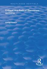 Critique and Radical Discourses on Crime