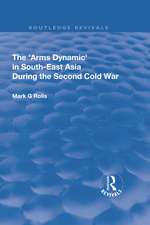 The Arms Dynamic in South-East Asia During the Second Cold War