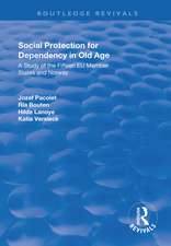 Social Protection for Dependency in Old Age: A Study of the Fifteen EU Member States and Norway