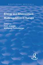 Energy and Environment: Multiregulation in Europe