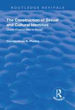 The Construction of Sexual and Cultural Identities: Greek-Cypriot Men in Britain