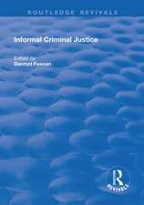 Informal Criminal Justice