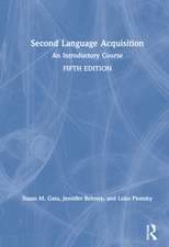 Second Language Acquisition: An Introductory Course