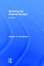 Working the Federal Budget: A Guide