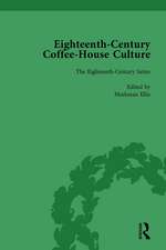 Eighteenth-Century Coffee-House Culture, vol 2