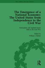 The Emergence of a National Economy Vol 5: The United States from Independence to the Civil War