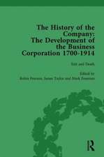 The History of the Company, Part I Vol 4: Development of the Business Corporation, 1700-1914