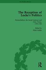 The Reception of Locke's Politics Vol 2: From the 1690s to the 1830s