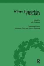 Whore Biographies, 1700-1825, Part II vol 6