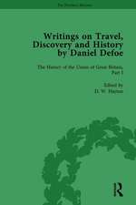 Writings on Travel, Discovery and History by Daniel Defoe, Part II vol 7