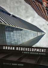 Urban Redevelopment: A North American Reader