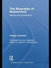 The Biography of Muhammad: Nature and Authenticity