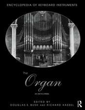 The Organ: An Encyclopedia