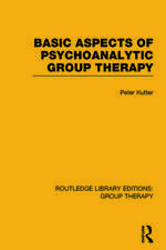 Basic Aspects of Psychoanalytic Group Therapy