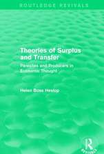 Theories of Surplus and Transfer (Routledge Revivals): Parasites and Producers in Economic Thought