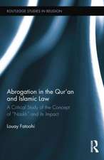 Abrogation in the Qur'an and Islamic Law