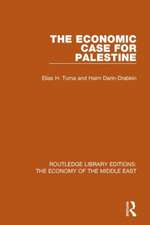 The Economic Case for Palestine (RLE Economy of Middle East)