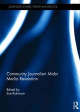 Community Journalism Midst Media Revolution