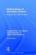 Making Sense of Secondary Science: Research Into Children's Ideas