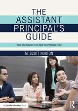 The Assistant Principal's Guide: New Strategies for New Responsibilities