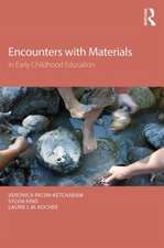 Encounters With Materials in Early Childhood Education