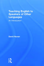 Teaching English to Speakers of Other Languages: An Introduction