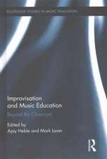 Improvisation and Music Education: Beyond the Classroom