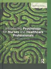 Introducing Psychology for Nurses and Healthcare Professionals