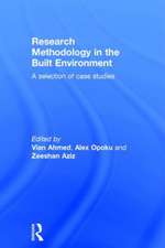 Research Methodology in the Built Environment: A Selection of Case Studies