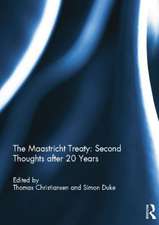 The Maastricht Treaty: Second Thoughts after 20 Years