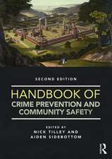 Handbook of Crime Prevention and Community Safety