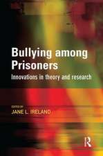 Bullying among Prisoners