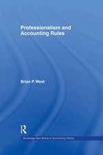 Professionalism and Accounting Rules